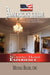 America's Guide To the Nursing Home Experience by Michael Bilger