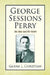 George Sessions Perry by Garna L. Christian