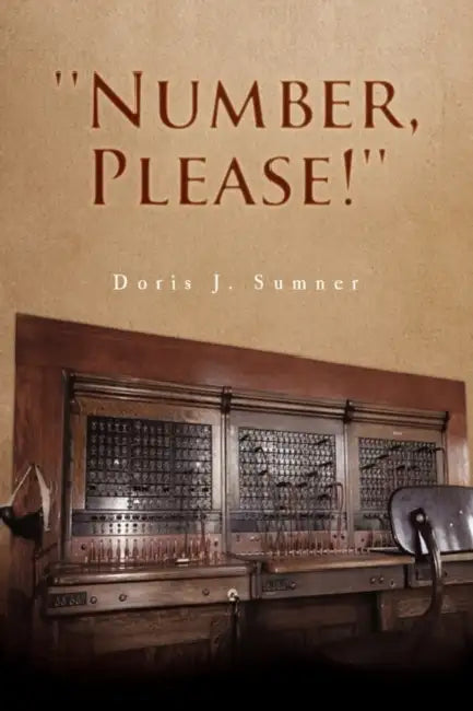 ''Number, Please!'' by Doris J. Sumner