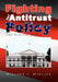 Fighting for Antitrust Policy by Willard F. Mueller