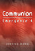 Communion by Justice Hawk