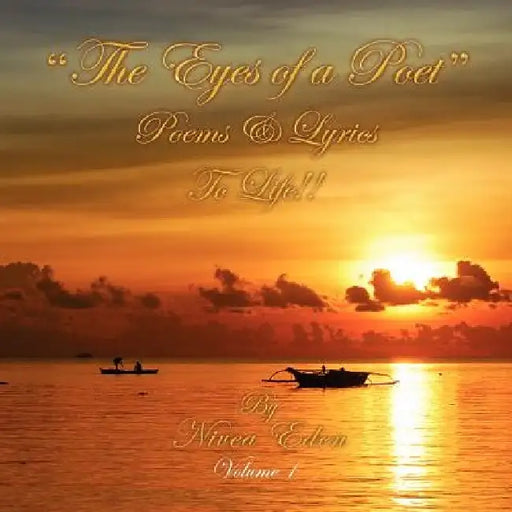 The Eyes of a Poet by Nivea Eden
