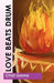 Love Beats Drum by Chidi Uzoma