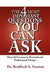 The 4 Most Important Questions You Can Ask by Bradford A. Seaman