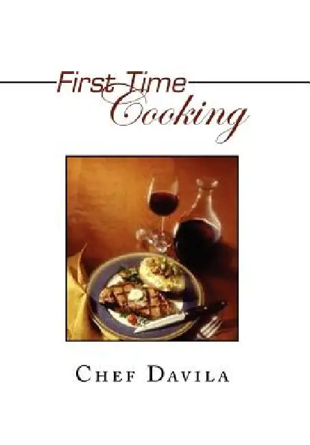 First Time Cooking by Chef Davila