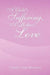 A Child's Suffering, a Mother's Love by Kimberly Cross Humphrey