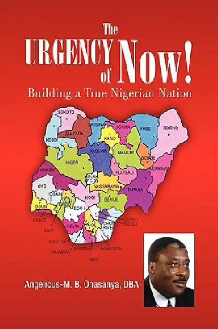 The Urgency of Now! by Angelicus-M B. Dba Onasanya