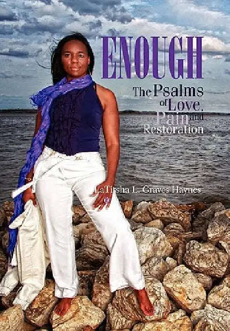 Enough by Latissha L. Graves Haynes