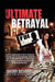 The Ultimate Betrayal by Sherry Richburg