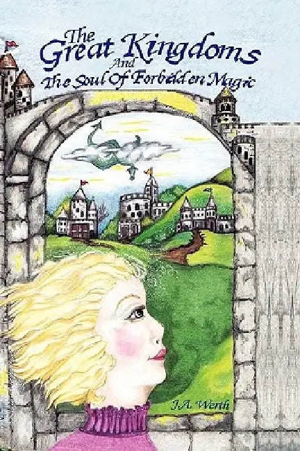 The Great Kingdoms by J. a. Werth