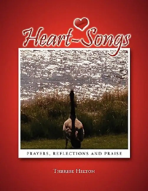 Heart-Songs by Therese Helton