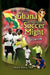 Ghana, the Rediscovered Soccer Might Workbook by Okyere Mba Bonna