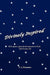 Divinely Inspired by C. J. Simmons