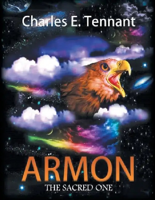 Armon: The Sacred One by Charles E. Tennant