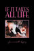 If It Takes All Life by Jennie M. Lopez