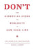 Don't the Essential Guide to Publicity in New York City by Marco Larsen