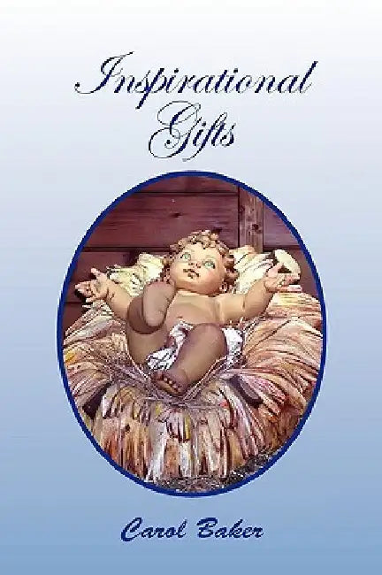 Inspirational Gifts by Carol Baker