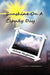 Sunshine on a Cloudy Day by Arlene Maybloom