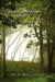Trees of Biblical Days Come to Life by R. Mark Gaffney