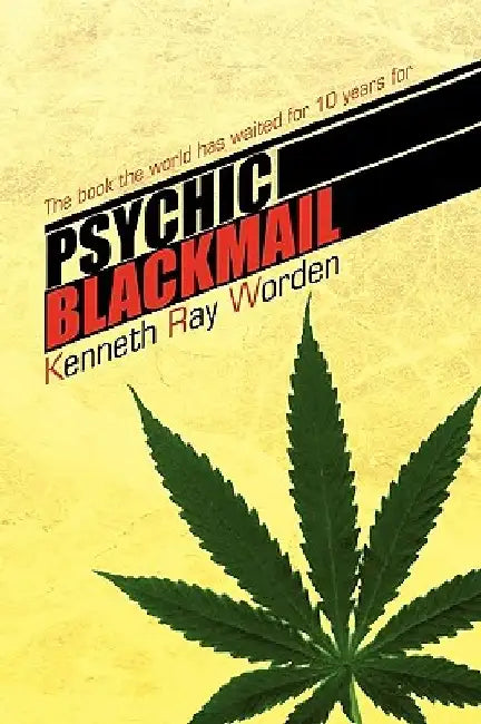 Psychic Blackmail by Kenneth Ray Worden