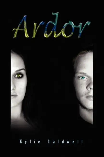 Ardor by Kylie Caldwell