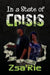 In a State of Crisis by Zsa'rie