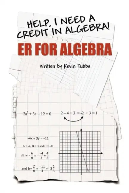 ER for Algebra by Kevin Tubbs