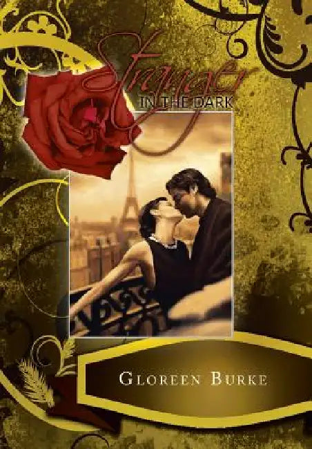 Stranger in the Dark by Gloreen Burke