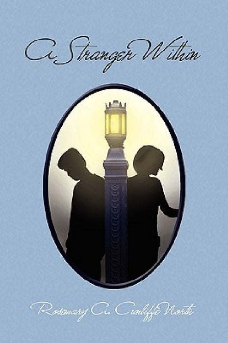 A Stranger Within by Rosemary A. Cunliffe North