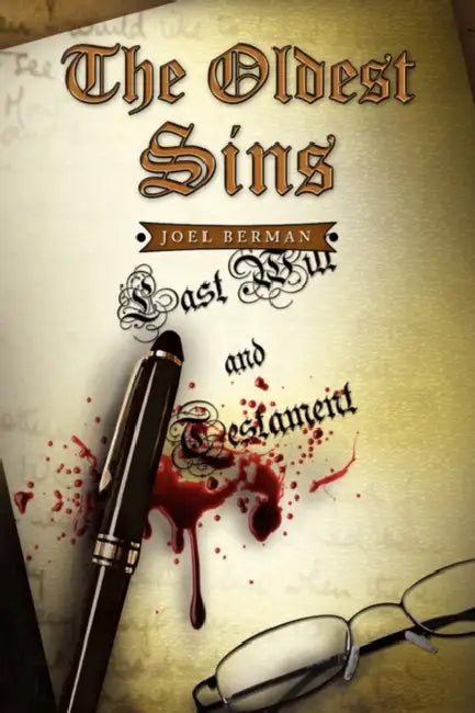 The Oldest Sins by Joel Berman