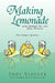 Making Lemonade by Jodi The Mother of Re-Invention Seidler