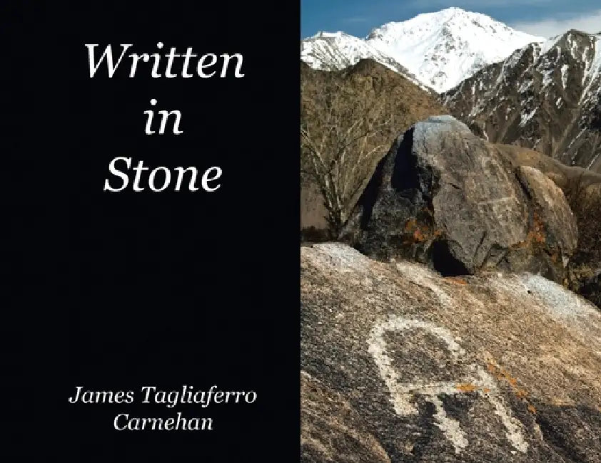 Written in Stone by James Tagliaferro Carnehan