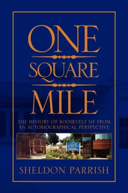 One Square Mile by Sheldon Parrish
