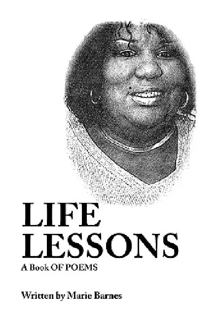 Life Lessons by Marie Barnes