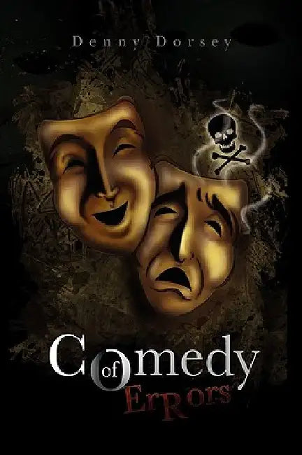Comedy of Errors by Denny Dorsey
