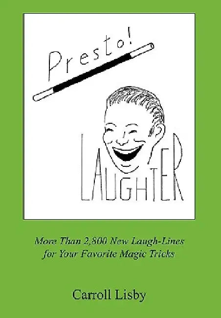 Presto! Laughter by Carroll Lisby