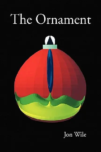 The Ornament by Jon Wile