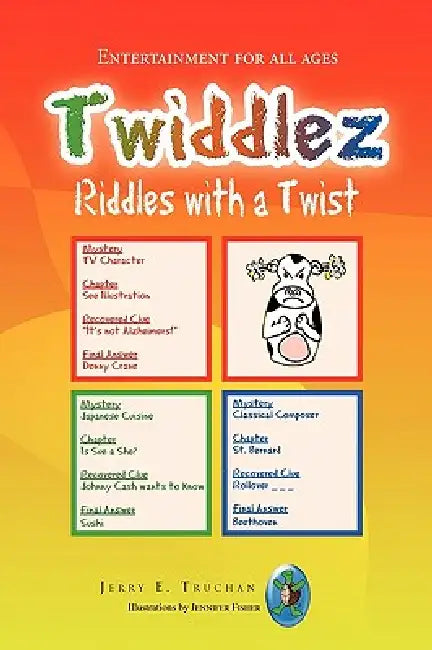 Twiddlez by Jerry E. Truchan