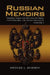 Russian Memoirs Volume 2 by Spencer E. Roberts