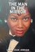 The Man in the Mirror by Linda Jean Jordan