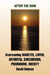 After the Rain: Overcoming Diabetes, Lupus, Arthritis, Sarcoidosis, Prednisone, Obesity by David Dobson