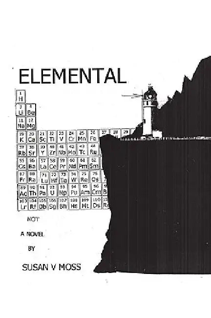 Elemental by Susan V. Moss