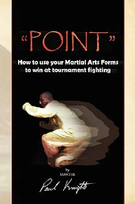 ''Point'' by Master Paul Knight