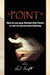 ''Point'' by Master Paul Knight