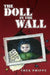 The Doll in the Wall by Thea Phipps