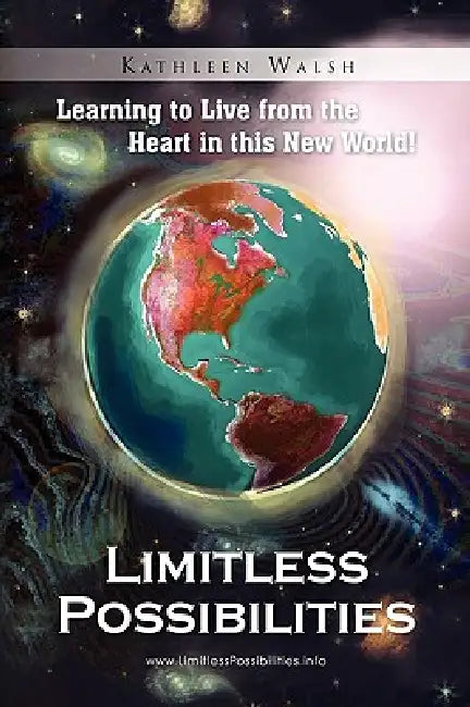 Limitless Possibilities by Walsh Kathleen Walsh, Kathleen Walsh