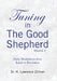 Tuning in The Good Shepherd - Volume 2: Daily Meditations from Isaiah to Revelation by Dr H. Lawrence Zillmer