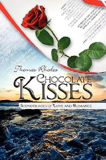 Chocolate Kisses by Thomas Rhodes