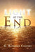 Light at the End by G. Raymond Chavers