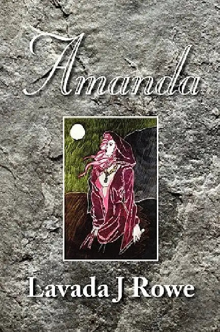 Amanda by Lavada J. Rowe
